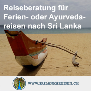 Reiseberatung für Ferien- oder Ayurveda- reisen nach Sri Lanka 